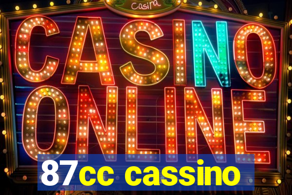 87cc cassino